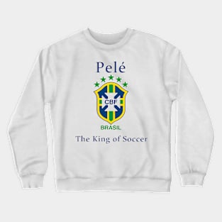 Pele - Best soccer player from brazil Crewneck Sweatshirt